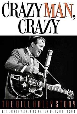Crazy Man, Crazy: The Bill Haley Story