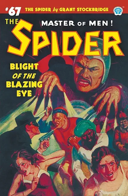 The Spider #67: Blight of the Blazing Eye