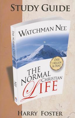 The Normal Christian Life Study Guide