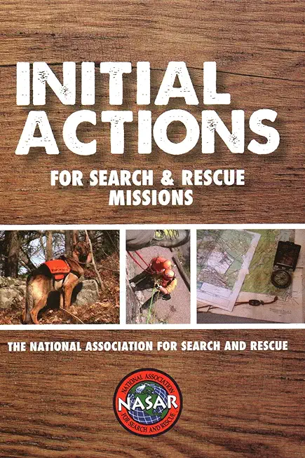 Initial Actions for Search & Recue Missions