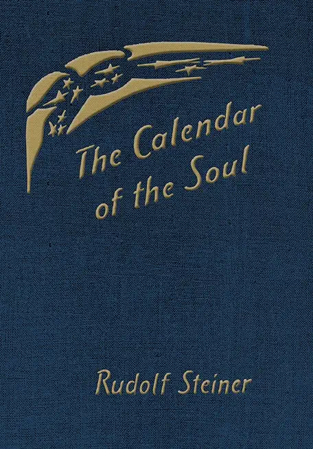 The Calendar of the Soul: (Cw 40)