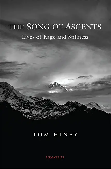 The Song of Ascents: Lives of Rage and Stillness