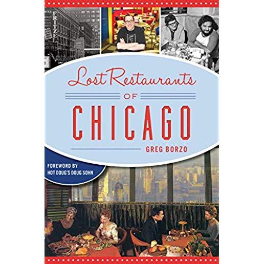 Lost Restaurants of Chicago