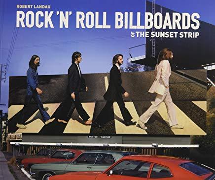 Rock 'n' Roll Billboards of the Sunset S