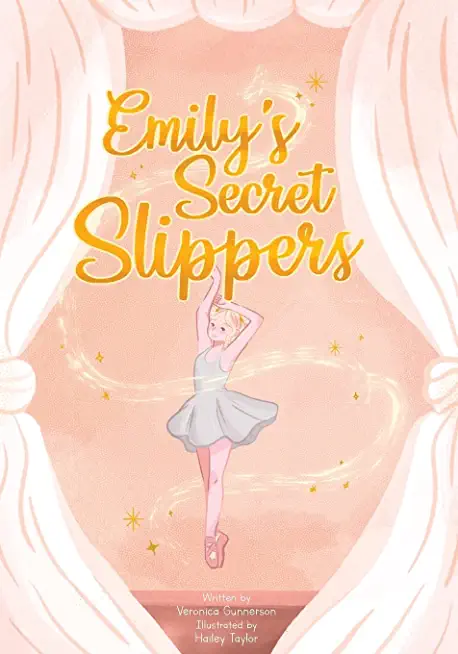 Emily's Secret Slippers