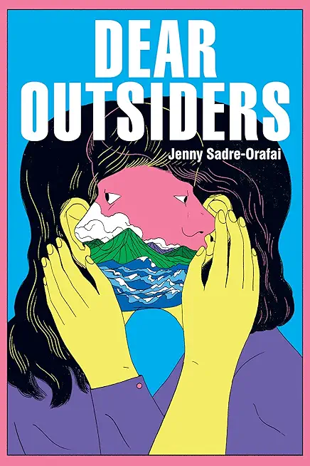 Dear Outsiders: Poems