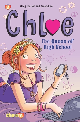 Chloe #2: The Queen of High School