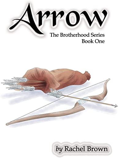 Arrow: The Brotherhood, Book One