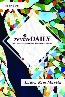 Revive Daily (Year 2): A Devotional Journey from Genesis to Revelation