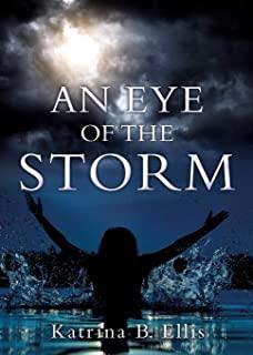 An Eye of the Storm