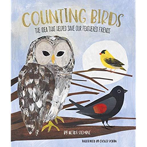 Counting Birds: The Idea That Helped Save Our Feathered Friends