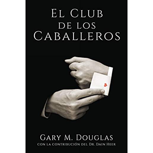 El Club de los Caballeros - The Gentlemen's Club Spanish