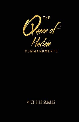 The Queen of Harlem Commandments