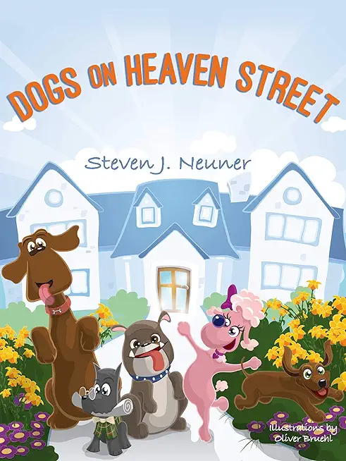 Dogs on Heaven Street