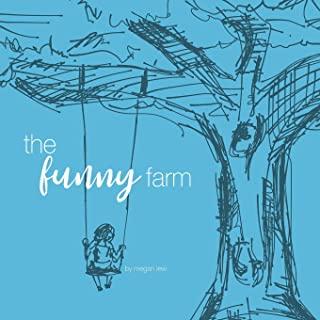 The Funny Farm