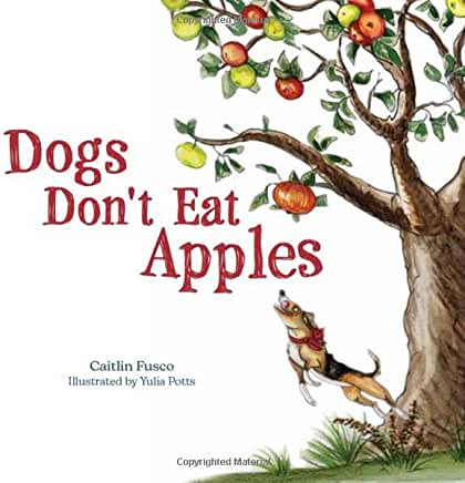 Dogs Don't Eat Apples