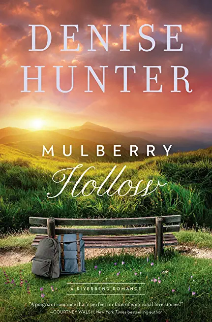 Mulberry Hollow: A Riverbend Romance