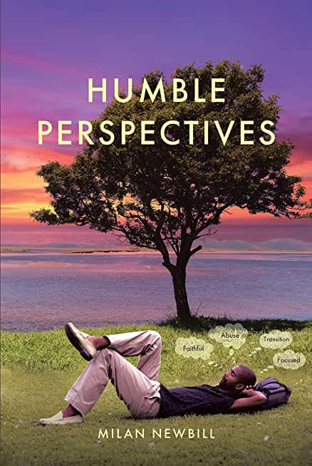 Humble Perspectives: A Book of Poetry