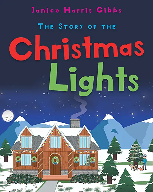 The Story of the Christmas Lights