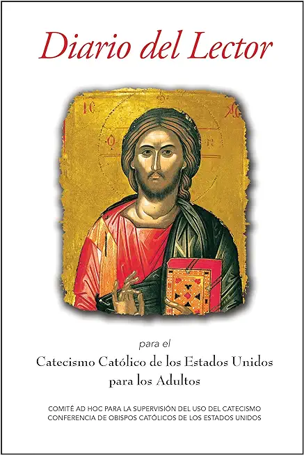 Diario del Lector Para El Catecismo CatÃ³lico de Los Estados Unidos Para Los Adultos