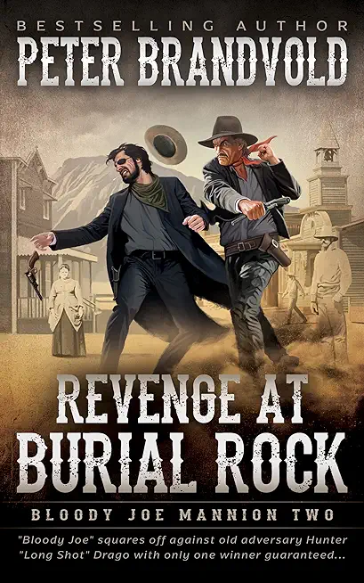 Revenge at Burial Rock: Classic Western Series