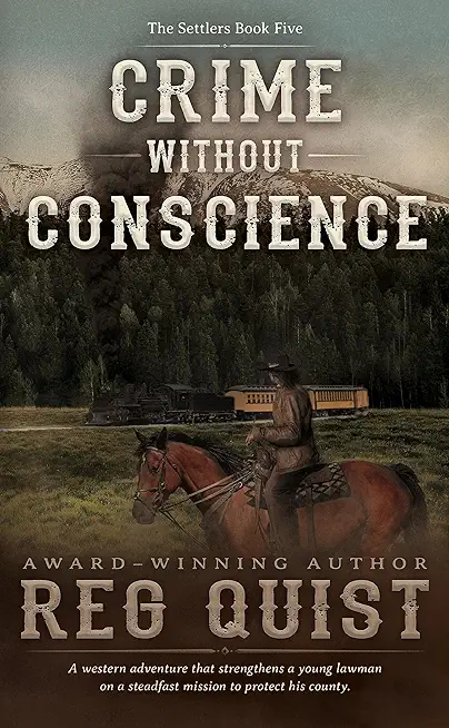 Crime Without Conscience: A Christian Western