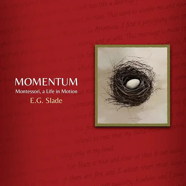 Momentum: Montessori, A Life in Motion