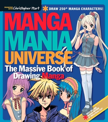 Manga Mania Universe: The Massive Book of Drawing Manga
