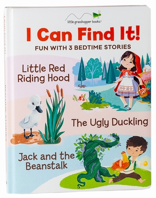 I Can Find It! Fun with 3 Bedtime Stories (Large Padded Board Book & 3 Downloadable Apps!): Little Red Riding Hood, the Ugly Duckling, Jack and the Be