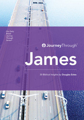 Journey Through James: 30 Biblical Insights