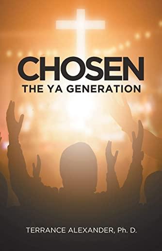 Chosen: The YA Generation