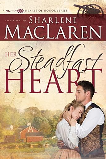 Her Steadfast Heart, Volume 2