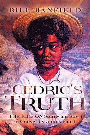 Cedric's Truth: The Kids on Sturtevant Street