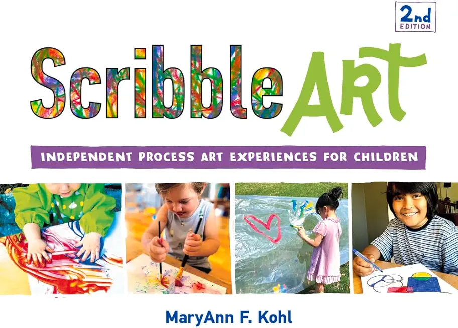 Scribble Art: Independent Process Art Experiences for Children Volume 3