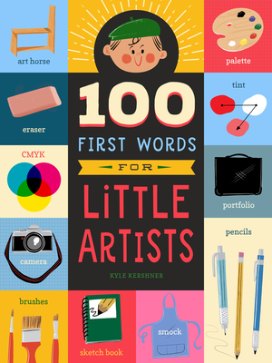 100 First Words for Little Artists, Volume 3