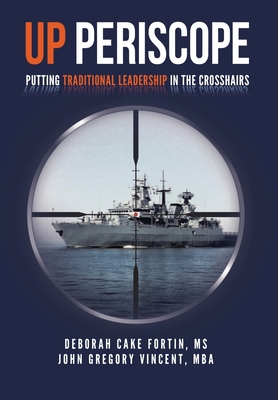 Up Periscope: Putting Traditional Leadership in The Crosshairs