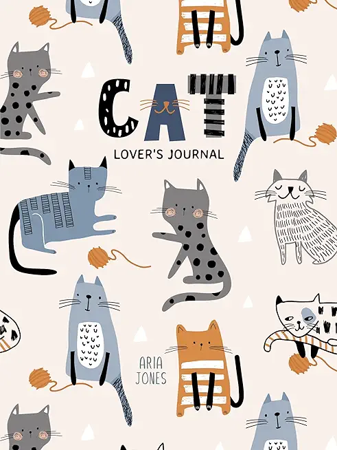 Cat Lover's Blank Journal: A Cute Journal of Cat Whiskers and Diary Notebook Pages (Cat Lovers, Kittens, Daydreamers)