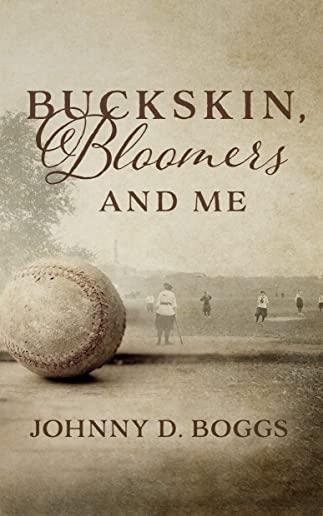 Buckskin, Bloomers, and Me: A Circle V Western