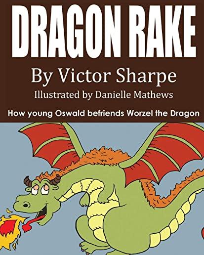 Dragon Rake