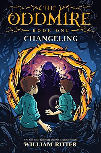 The Oddmire, Book 1: Changeling, Volume 1