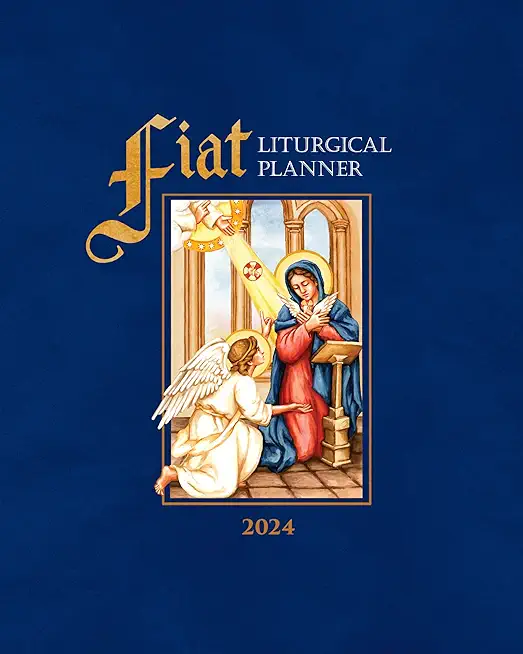 Fiat Traditional Catholic Planner Full-Size: 12-Month Planner 2024