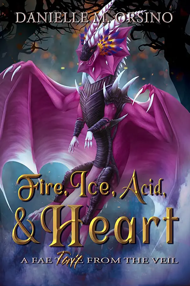Fire, Ice, Acid, and Heart