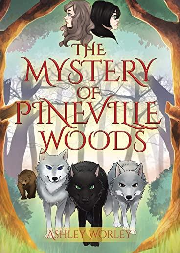 The Mystery of Pineville Woods