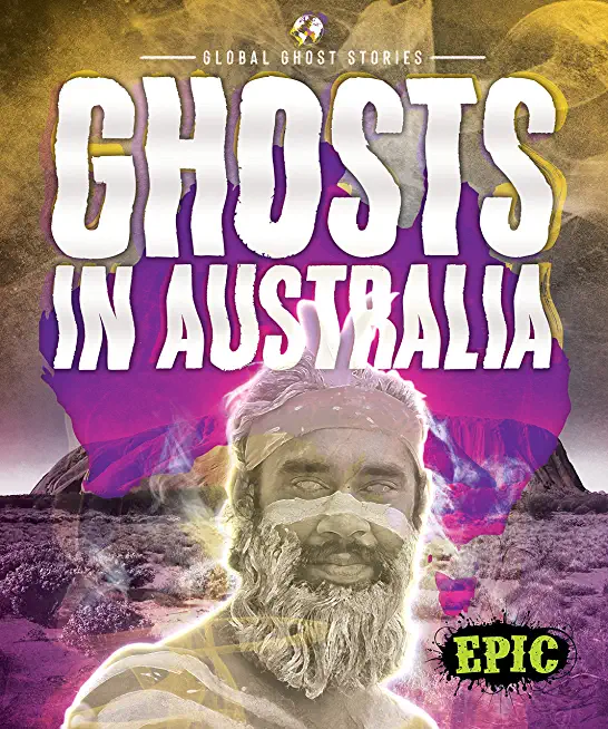 Ghosts in Australia