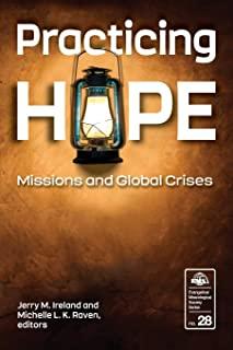 Practicing Hope: Missions and Global Crises