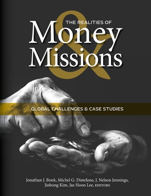Missions and Money: Global Realities and Challenges