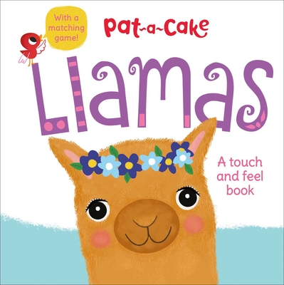 Pat-A-Cake: Llamas