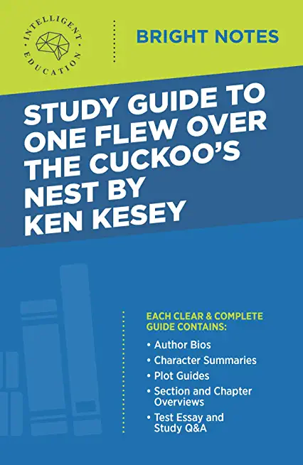 Study Guide to One Flew Over the Cuckoo's Nest by Ken Kesey