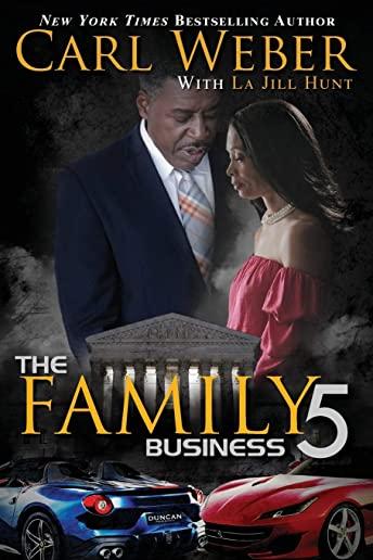 The Family Business 5: A Family Business Novel