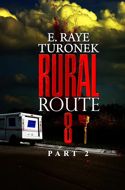 Rural Route 8: Unrequited Love